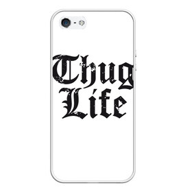 Чехол для iPhone 5/5S матовый с принтом Thug Life в Петрозаводске, Силикон | Область печати: задняя сторона чехла, без боковых панелей | Тематика изображения на принте: 2pac | amaru | life | shakur | thug | thung | tupac