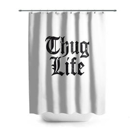 Штора 3D для ванной с принтом Thug Life в Петрозаводске, 100% полиэстер | плотность материала — 100 г/м2. Стандартный размер — 146 см х 180 см. По верхнему краю — пластиковые люверсы для креплений. В комплекте 10 пластиковых колец | Тематика изображения на принте: 2pac | amaru | life | shakur | thug | thung | tupac