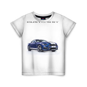 Детская футболка 3D с принтом Ford Mustang GT 3 в Петрозаводске, 100% гипоаллергенный полиэфир | прямой крой, круглый вырез горловины, длина до линии бедер, чуть спущенное плечо, ткань немного тянется | Тематика изображения на принте: ford | gt | mustang | shelby | мустанг | форд | шэлби