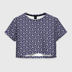 Женская футболка 3D укороченная с принтом Якори в Петрозаводске, 100% полиэстер | круглая горловина, длина футболки до линии талии, рукава с отворотами | морской | паттерн | якорь