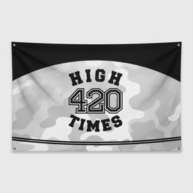 Флаг-баннер с принтом High Times 420 Camo в Петрозаводске, 100% полиэстер | размер 67 х 109 см, плотность ткани — 95 г/м2; по краям флага есть четыре люверса для крепления | camouflage | камо | камуфляж
