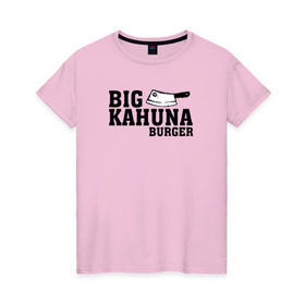 Женская футболка хлопок с принтом Big Kahuna в Петрозаводске, 100% хлопок | прямой крой, круглый вырез горловины, длина до линии бедер, слегка спущенное плечо | pulp fiction | биг кахуна | бургер | винсент вега | гавайский бургер | джулс виннфилд