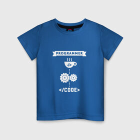 Детская футболка хлопок с принтом Принцип работы программиста в Петрозаводске, 100% хлопок | круглый вырез горловины, полуприлегающий силуэт, длина до линии бедер | code | programmer | зёрна | код | кофе | программист | чашка | шестерни