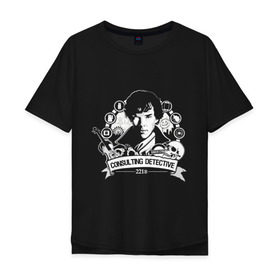 Мужская футболка хлопок Oversize с принтом Sherlock Holmes в Петрозаводске, 100% хлопок | свободный крой, круглый ворот, “спинка” длиннее передней части | 