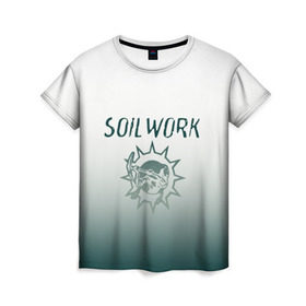 Женская футболка 3D с принтом Soilwork metal band logo в Петрозаводске, 100% полиэфир ( синтетическое хлопкоподобное полотно) | прямой крой, круглый вырез горловины, длина до линии бедер | 