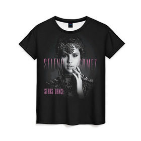 Женская футболка 3D с принтом Selena Gomez в Петрозаводске, 100% полиэфир ( синтетическое хлопкоподобное полотно) | прямой крой, круглый вырез горловины, длина до линии бедер | Тематика изображения на принте: selena gomez