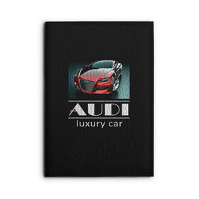 Обложка для автодокументов с принтом AUDI luxury car в Петрозаводске, натуральная кожа |  размер 19,9*13 см; внутри 4 больших “конверта” для документов и один маленький отдел — туда идеально встанут права | ауди | машина