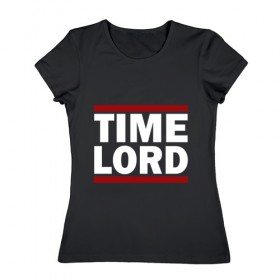Женская футболка хлопок с принтом Time Lord в Петрозаводске, 100% хлопок | прямой крой, круглый вырез горловины, длина до линии бедер, слегка спущенное плечо | 