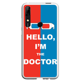 Чехол для Honor P Smart Z с принтом Im the Doctor в Петрозаводске, Силикон | Область печати: задняя сторона чехла, без боковых панелей | Тематика изображения на принте: арт | доктор кто | надпись | сериал | тардис | фильмы | я доктор