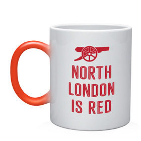 Кружка хамелеон с принтом North London is Red в Петрозаводске, керамика | меняет цвет при нагревании, емкость 330 мл | arsenal | football | арсенал | лондон | спорт | футбол