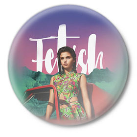 Значок с принтом Selena Gomez в Петрозаводске,  металл | круглая форма, металлическая застежка в виде булавки | Тематика изображения на принте: selena gomez