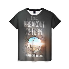 Женская футболка 3D с принтом Prison break 8 в Петрозаводске, 100% полиэфир ( синтетическое хлопкоподобное полотно) | прямой крой, круглый вырез горловины, длина до линии бедер | Тематика изображения на принте: prison break | побег | сериал