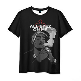 Мужская футболка 3D с принтом All Eyez On me в Петрозаводске, 100% полиэфир | прямой крой, круглый вырез горловины, длина до линии бедер | Тематика изображения на принте: rap | tupac | рэп | тупак