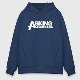 Мужское худи Oversize хлопок с принтом Asking Alexandria в Петрозаводске, френч-терри — 70% хлопок, 30% полиэстер. Мягкий теплый начес внутри —100% хлопок | боковые карманы, эластичные манжеты и нижняя кромка, капюшон на магнитной кнопке | asking alexandria