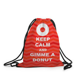 Рюкзак-мешок 3D с принтом Gimme a donut в Петрозаводске, 100% полиэстер | плотность ткани — 200 г/м2, размер — 35 х 45 см; лямки — толстые шнурки, застежка на шнуровке, без карманов и подкладки | keep calm | полосы | сериал | твин пикс | текстура | фильмы