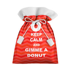 Подарочный 3D мешок с принтом Gimme a donut в Петрозаводске, 100% полиэстер | Размер: 29*39 см | keep calm | полосы | сериал | твин пикс | текстура | фильмы