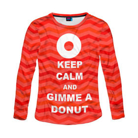 Женский лонгслив 3D с принтом Gimme a donut в Петрозаводске, 100% полиэстер | длинные рукава, круглый вырез горловины, полуприлегающий силуэт | keep calm | полосы | сериал | твин пикс | текстура | фильмы