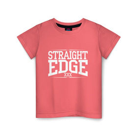 Детская футболка хлопок с принтом straight edge xxx в Петрозаводске, 100% хлопок | круглый вырез горловины, полуприлегающий силуэт, длина до линии бедер | drugfree | edge | hardcore | punk | sxe
