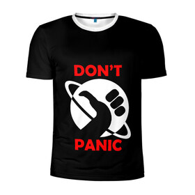 Мужская футболка 3D спортивная с принтом Don`t panic в Петрозаводске, 100% полиэстер с улучшенными характеристиками | приталенный силуэт, круглая горловина, широкие плечи, сужается к линии бедра | dont panic