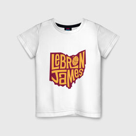 Детская футболка хлопок с принтом Lebron James в Петрозаводске, 100% хлопок | круглый вырез горловины, полуприлегающий силуэт, длина до линии бедер | Тематика изображения на принте: 