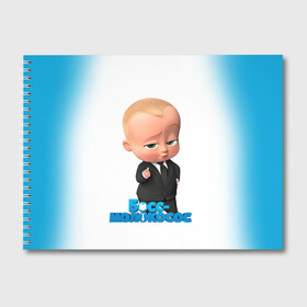 Альбом для рисования с принтом Boss Baby в Петрозаводске, 100% бумага
 | матовая бумага, плотность 200 мг. | Тематика изображения на принте: boss baby | босс | молокосос | мультфильмы