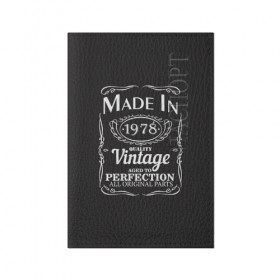 Обложка для паспорта матовая кожа с принтом Сделано в 1978 в Петрозаводске, натуральная матовая кожа | размер 19,3 х 13,7 см; прозрачные пластиковые крепления | 1978 | винтаж | год рождения | дата | надпись | сделано