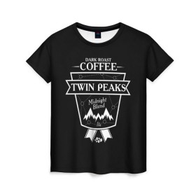 Женская футболка 3D с принтом Twin Peaks Coffee в Петрозаводске, 100% полиэфир ( синтетическое хлопкоподобное полотно) | прямой крой, круглый вырез горловины, длина до линии бедер | twin peaks | арт | купер | сериал | твин пикс | фильмы | черно белые