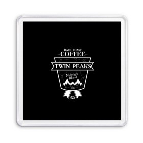 Магнит 55*55 с принтом Twin Peaks Coffee в Петрозаводске, Пластик | Размер: 65*65 мм; Размер печати: 55*55 мм | twin peaks | арт | купер | сериал | твин пикс | фильмы | черно белые