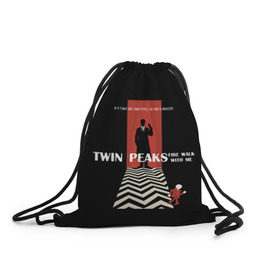 Рюкзак-мешок 3D с принтом Twin Peaks в Петрозаводске, 100% полиэстер | плотность ткани — 200 г/м2, размер — 35 х 45 см; лямки — толстые шнурки, застежка на шнуровке, без карманов и подкладки | twin peaks | агент дейл  купер | арт | сериал | твин пикс | фильмы