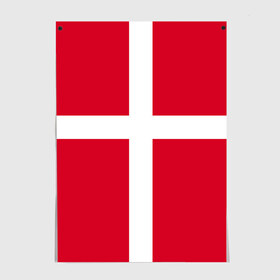Постер с принтом Флаг Дании в Петрозаводске, 100% бумага
 | бумага, плотность 150 мг. Матовая, но за счет высокого коэффициента гладкости имеет небольшой блеск и дает на свету блики, но в отличии от глянцевой бумаги не покрыта лаком | danmark | denmark | flag | дания | флаг