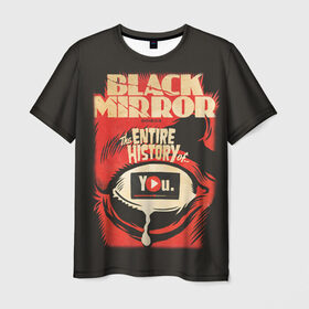 Мужская футболка 3D с принтом Black Mirror в Петрозаводске, 100% полиэфир | прямой крой, круглый вырез горловины, длина до линии бедер | Тематика изображения на принте: black mirror | сериал | черное зеркало