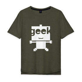 Мужская футболка хлопок Oversize с принтом Робот geek (компьютерщик) в Петрозаводске, 100% хлопок | свободный крой, круглый ворот, “спинка” длиннее передней части | админ | программист | работа | улыбка | фанат | хакер