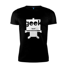 Мужская футболка премиум с принтом Робот geek (компьютерщик) в Петрозаводске, 92% хлопок, 8% лайкра | приталенный силуэт, круглый вырез ворота, длина до линии бедра, короткий рукав | админ | программист | работа | улыбка | фанат | хакер
