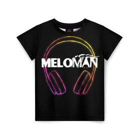 Детская футболка 3D с принтом Меломан (Black) в Петрозаводске, 100% гипоаллергенный полиэфир | прямой крой, круглый вырез горловины, длина до линии бедер, чуть спущенное плечо, ткань немного тянется | Тематика изображения на принте: meloman | меломан | музыка | наушники