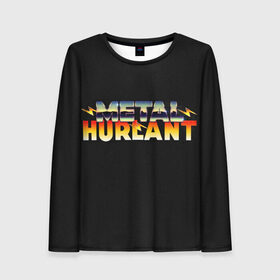 Женский лонгслив 3D с принтом Metal Hurlant в Петрозаводске, 100% полиэстер | длинные рукава, круглый вырез горловины, полуприлегающий силуэт | 80 е | 80s | 90 е | 90s | gta | miami | music | neon | retro | retro wave | style | vhs | vice city | вайс сити | восьмидесятые | гта | девяностые | майами | надпись | неон | рэтро | синти | шрифт