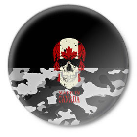 Значок с принтом Made in Canada в Петрозаводске,  металл | круглая форма, металлическая застежка в виде булавки | Тематика изображения на принте: camouflage | made in canada | skull | абстракция | города | камуфляж | канада | нация | страны | текстуры | череп