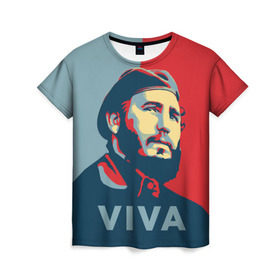 Женская футболка 3D с принтом Фидель Кастро в Петрозаводске, 100% полиэфир ( синтетическое хлопкоподобное полотно) | прямой крой, круглый вырез горловины, длина до линии бедер | cuba | fidel | диктатор | коммунизм | куба | президент | фидель