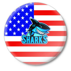 Значок с принтом Sharks USA в Петрозаводске,  металл | круглая форма, металлическая застежка в виде булавки | Тематика изображения на принте: sharks | usa | акула | америка | американец | символика америки | сша