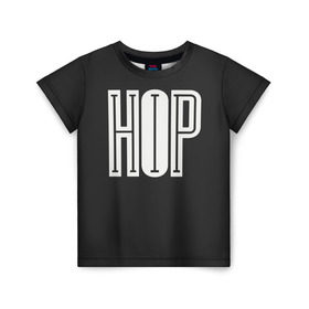 Детская футболка 3D с принтом Hip Hop в Петрозаводске, 100% гипоаллергенный полиэфир | прямой крой, круглый вырез горловины, длина до линии бедер, чуть спущенное плечо, ткань немного тянется | hip hop | реп | хип хоп
