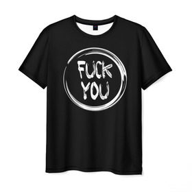 Мужская футболка 3D с принтом FUCK YOU 3 в Петрозаводске, 100% полиэфир | прямой крой, круглый вырез горловины, длина до линии бедер | мат
