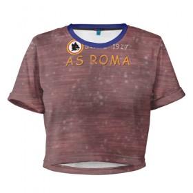 Женская футболка 3D укороченная с принтом A S Roma - Vintage No.3 в Петрозаводске, 100% полиэстер | круглая горловина, длина футболки до линии талии, рукава с отворотами | рим | рома