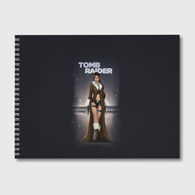 Альбом для рисования с принтом TOMB RAIDER в Петрозаводске, 100% бумага
 | матовая бумага, плотность 200 мг. | game | girl | gun | lara croft | tomb raider | девушка | игра | оружие | пистолет