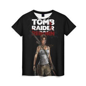 Женская футболка 3D с принтом TOMB RAIDER в Петрозаводске, 100% полиэфир ( синтетическое хлопкоподобное полотно) | прямой крой, круглый вырез горловины, длина до линии бедер | game | girl | gun | lara croft | tomb raider | девушка | игра | оружие | пистолет