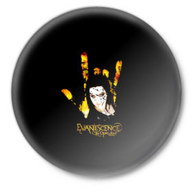 Значок с принтом Evanescence рука в Петрозаводске,  металл | круглая форма, металлическая застежка в виде булавки | Тематика изображения на принте: 
