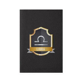 Обложка для паспорта матовая кожа с принтом Весы (Libra) в Петрозаводске, натуральная матовая кожа | размер 19,3 х 13,7 см; прозрачные пластиковые крепления | гороскоп | знак | зодиак