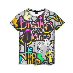 Женская футболка 3D с принтом Graffiti в Петрозаводске, 100% полиэфир ( синтетическое хлопкоподобное полотно) | прямой крой, круглый вырез горловины, длина до линии бедер | break | dance | graffiti | hip hop | rap | граффити | рэп | скейтборд | хип хоп