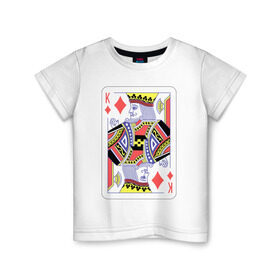 Детская футболка хлопок с принтом Король буби в Петрозаводске, 100% хлопок | круглый вырез горловины, полуприлегающий силуэт, длина до линии бедер | Тематика изображения на принте: азарт | атласная | бубей | бубны | карты | колода | масть