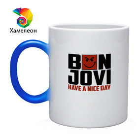 Кружка хамелеон с принтом Bon Jovi, have a nice day в Петрозаводске, керамика | меняет цвет при нагревании, емкость 330 мл | bon jovi | бон | бон джови | глэм | группа | джови | джон | метал | рок | хард