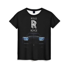 Женская футболка 3D с принтом Rolls Royce phantom в Петрозаводске, 100% полиэфир ( синтетическое хлопкоподобное полотно) | прямой крой, круглый вырез горловины, длина до линии бедер | luxury | phantom | rich | rolls royce | rr | авто | автомобили | бренд | известные | логотип | машина | надписи | огни | ролс ройс | роскошь | тень | фары | черный