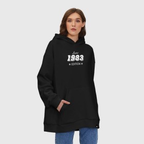 Худи SuperOversize хлопок с принтом limited edition 1983 в Петрозаводске, 70% хлопок, 30% полиэстер, мягкий начес внутри | карман-кенгуру, эластичная резинка на манжетах и по нижней кромке, двухслойный капюшон
 | 1983 | день рождения | подарок | праздник